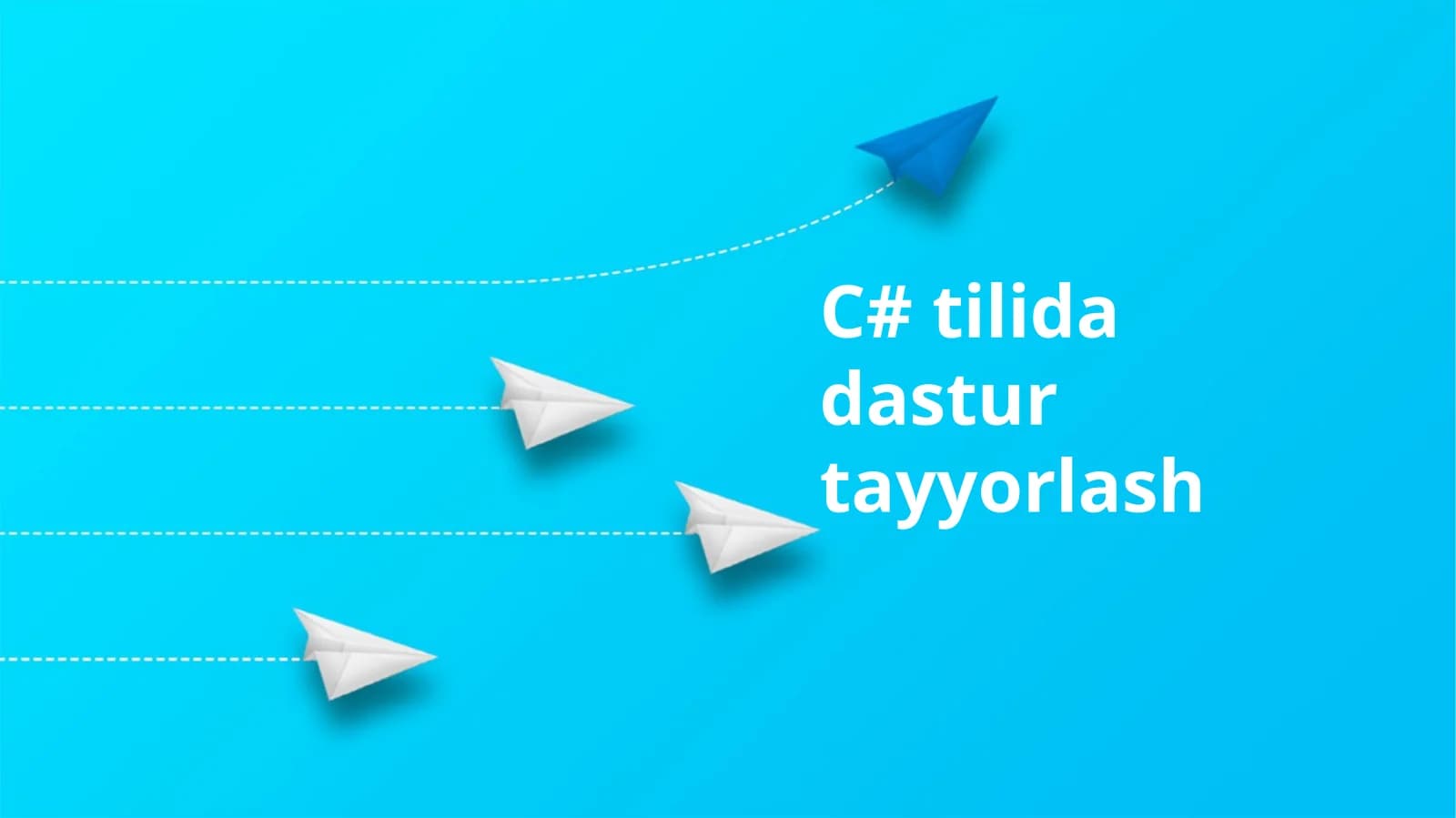 C# tilida dastur tayyorlash
