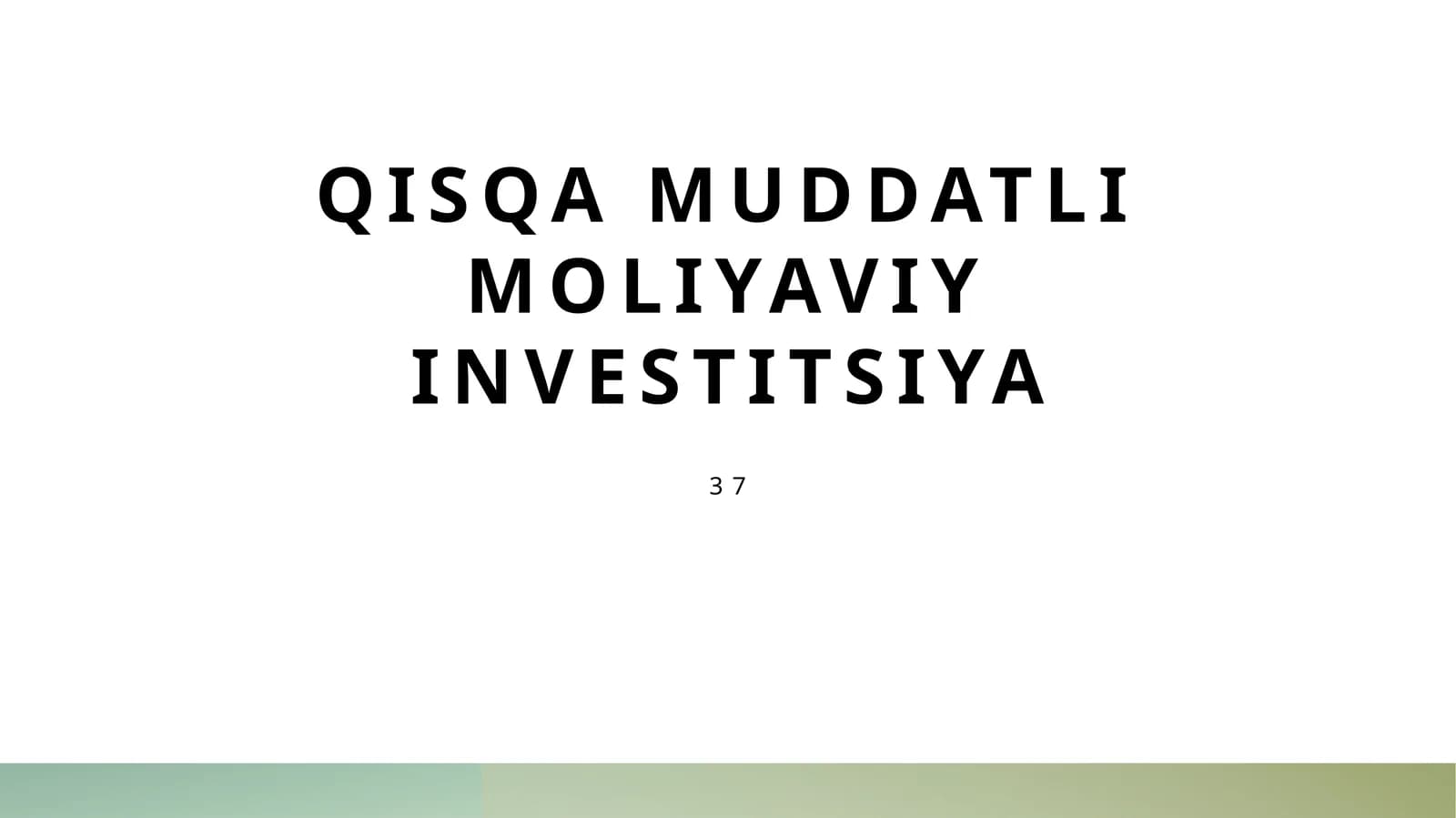 Qisqa muddatli moliyaviy investitsiya