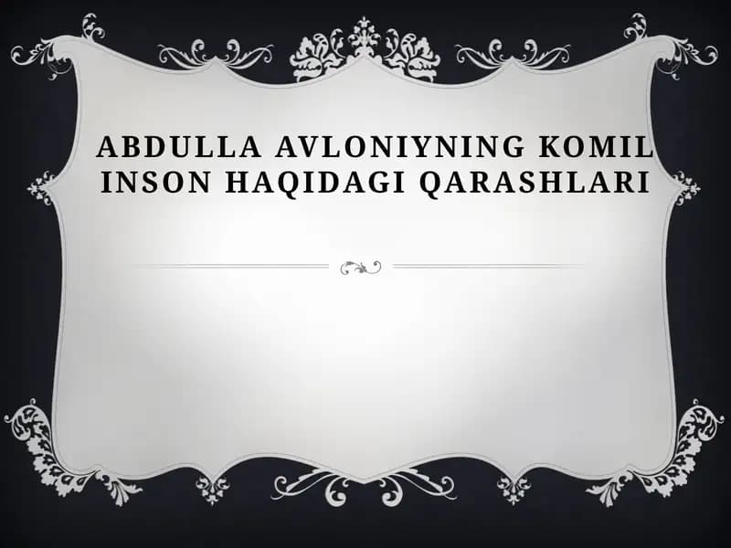 Abdulla Avloniyning Komil Inson Haqidagi Qarashlari