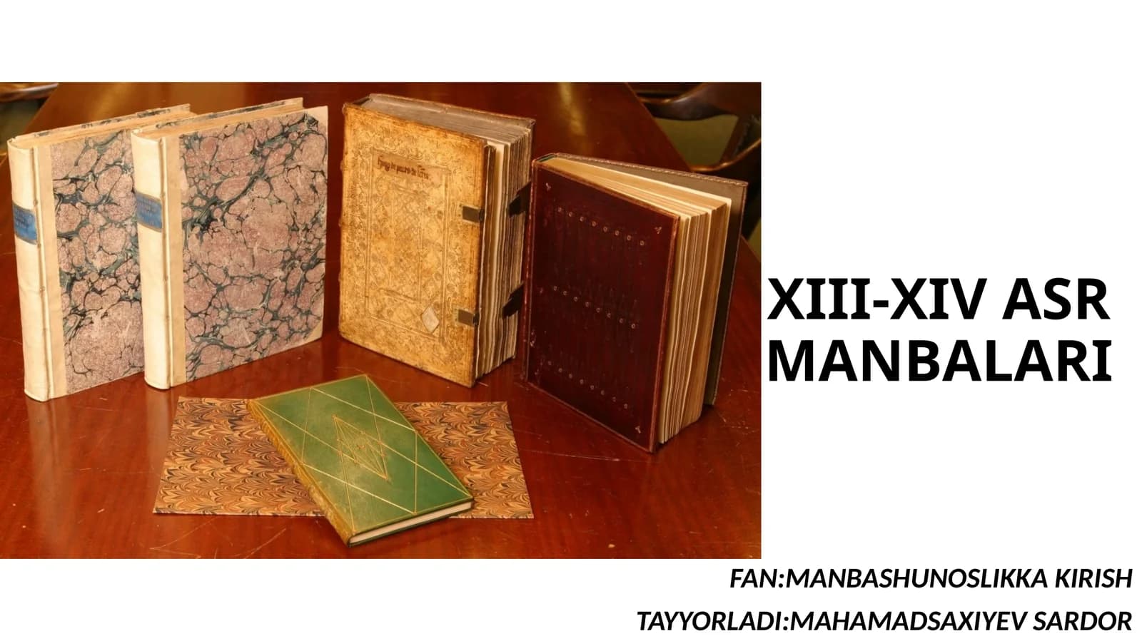 XIII-XIV ASR MANBALARI