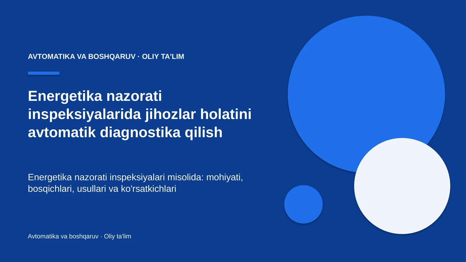 energetika nazorati inspeksiyalarida jihozlar holatini avtomatik diagnostika qilish 2130