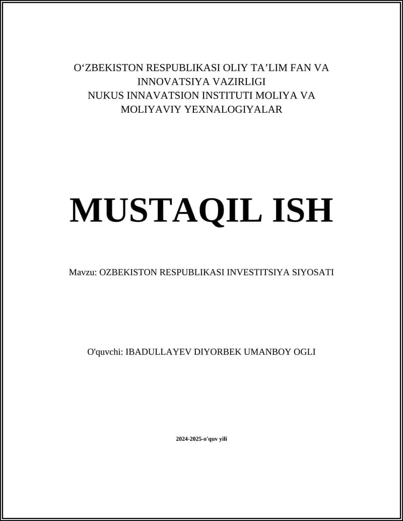 O‘ZBEKISTON RESPUBLIKASI INVESTITSIYA SIYOSATI