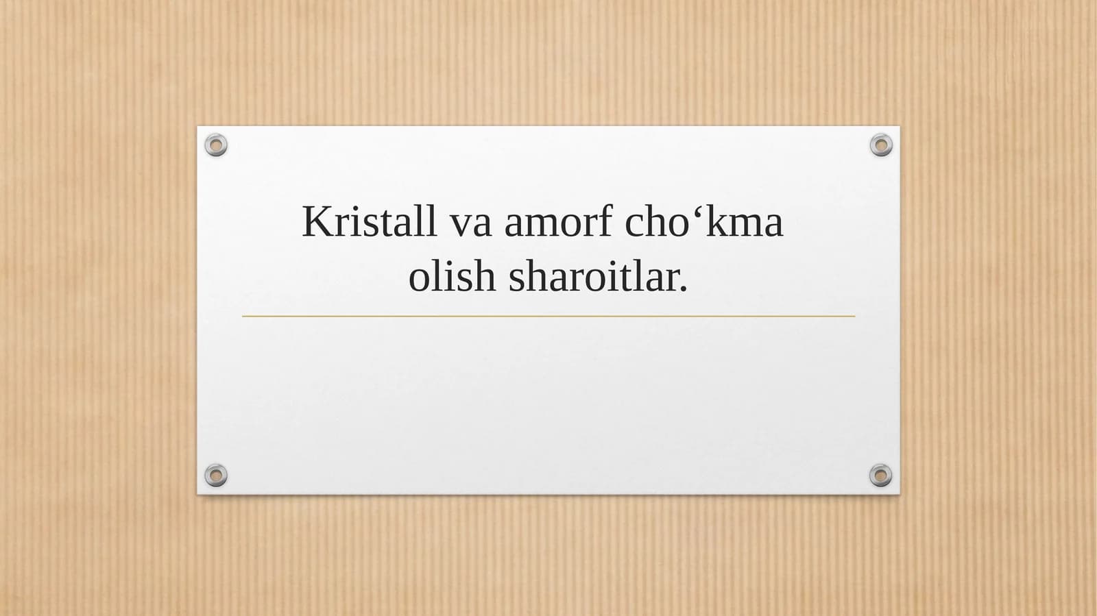 Kristall va amorf cho‘kma olish sharoitlar.