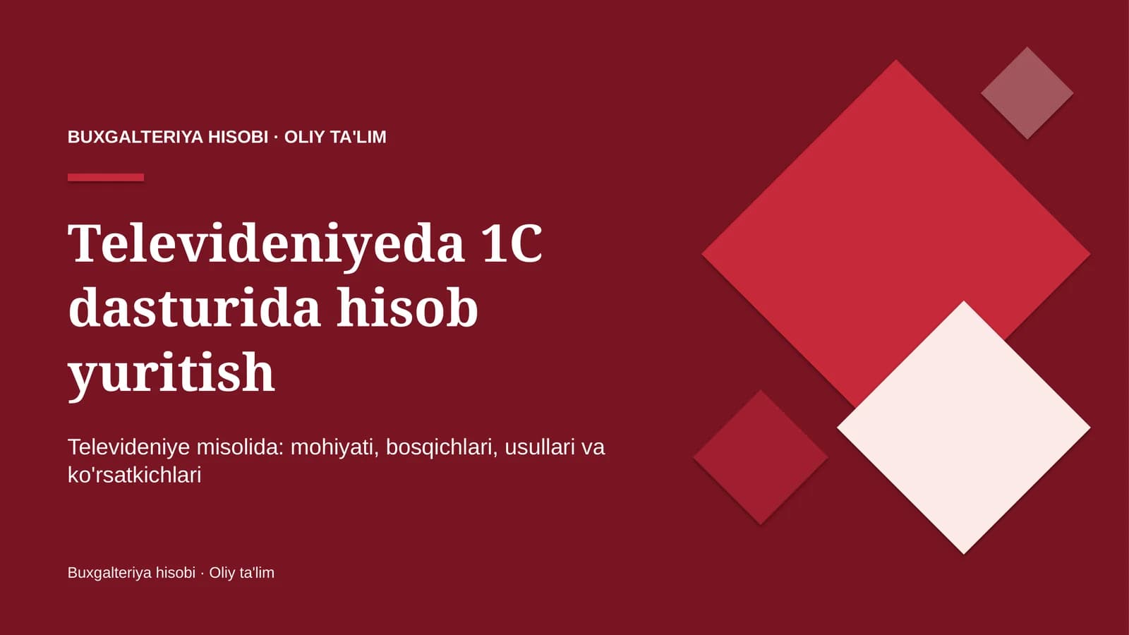 Televideniyeda 1C dasturida hisob yuritish