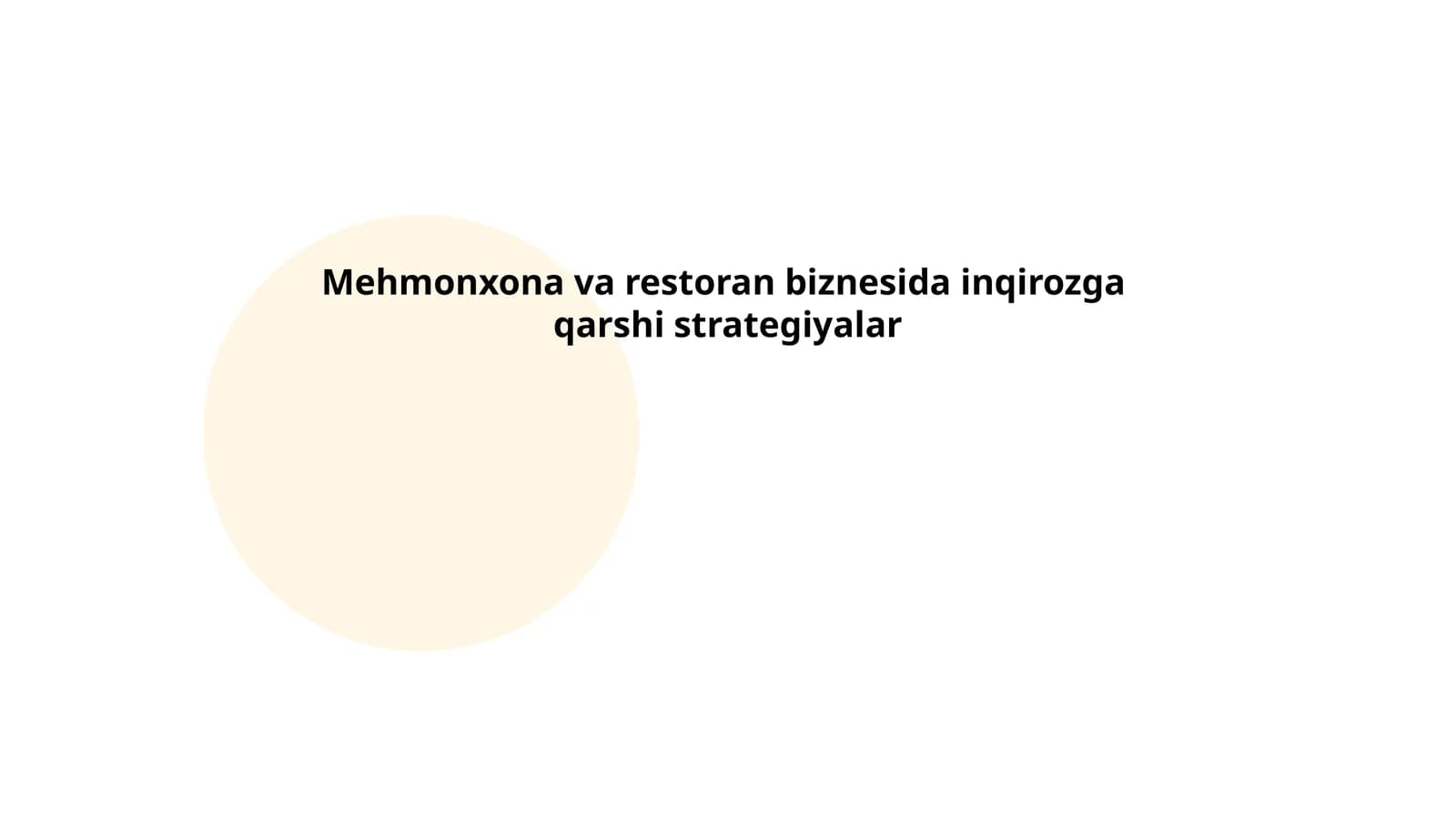 Mehmonxona va restoran biznesida inqirozga qarshi strategiyalar