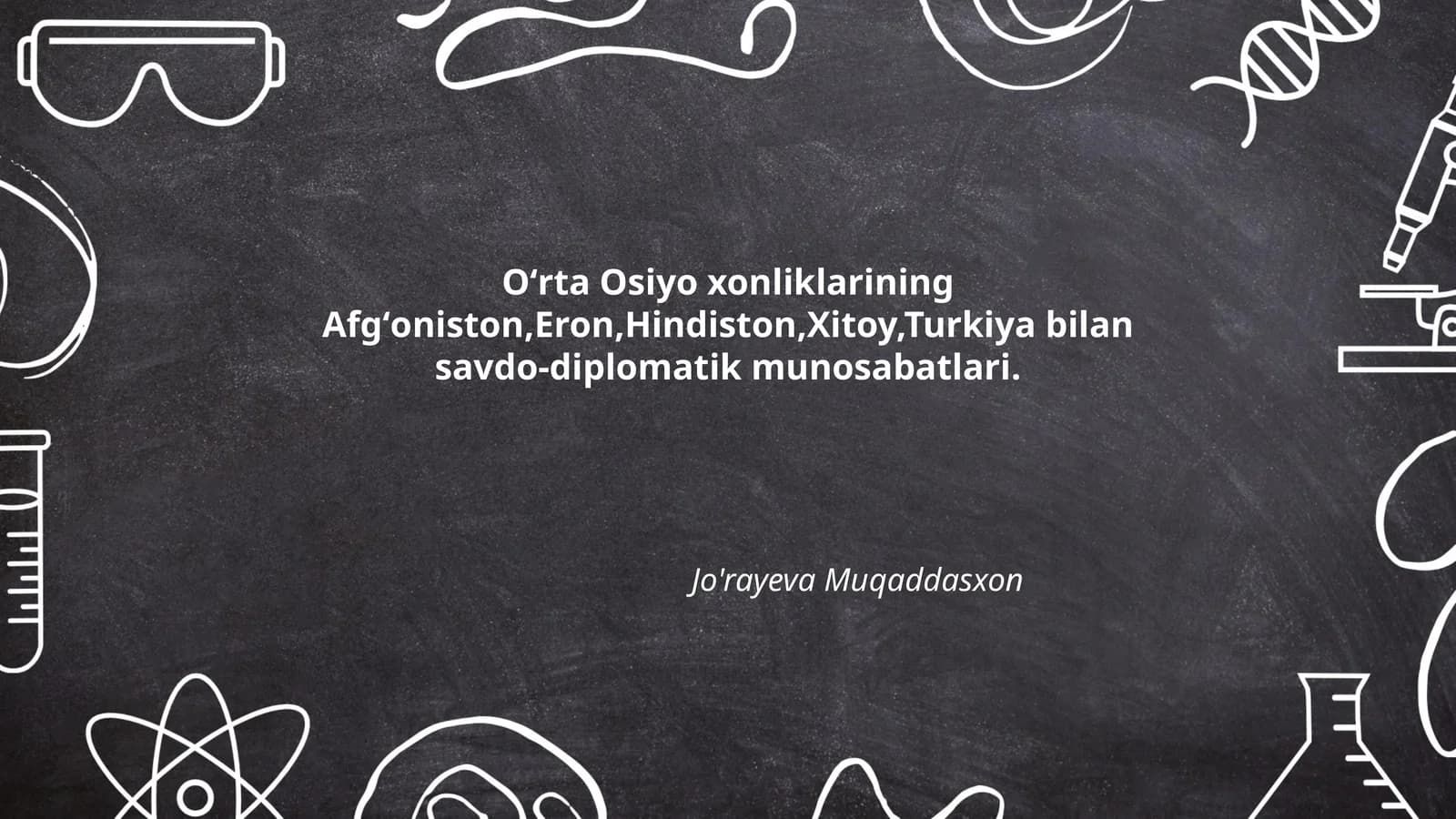 Oʻrta Osiyo Xonliklarining Savdo-Diplomatik Munosabatlari
