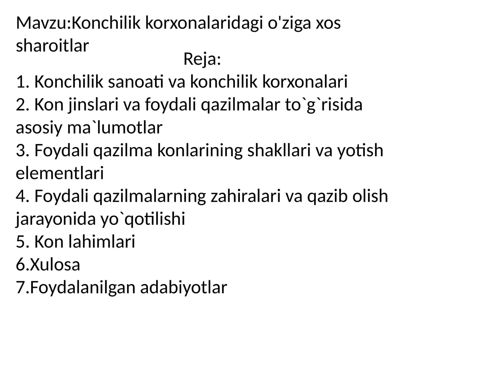 Konchilik korxonalaridagi o'ziga xos sharoitlar