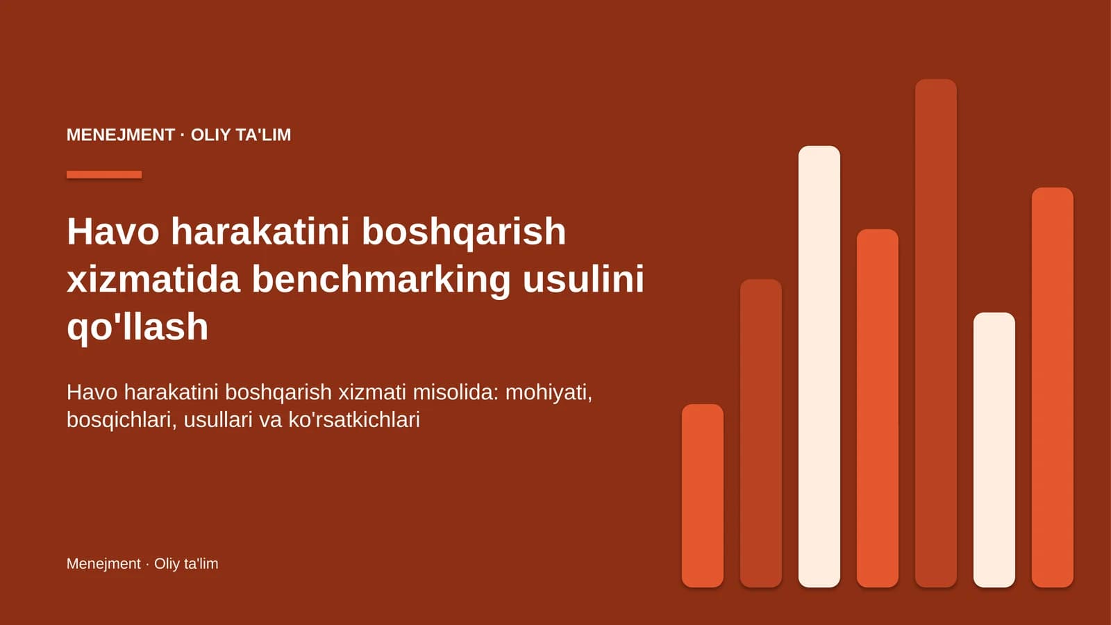 Havo harakatini boshqarish xizmatida benchmarking usulini qo'llash