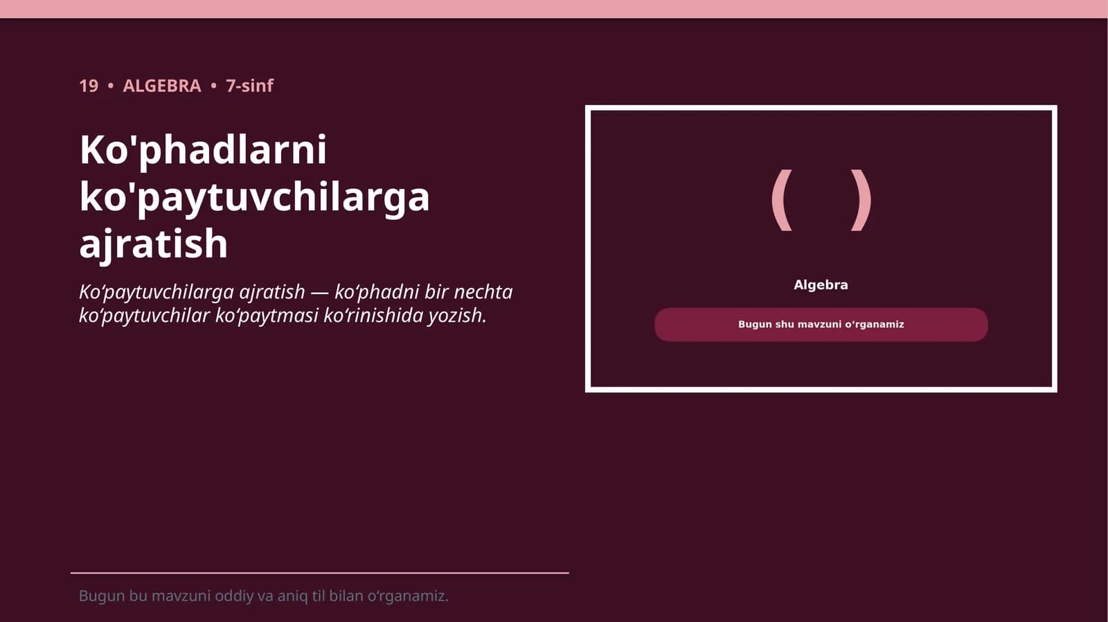 Ko'phadlarni ko'paytuvchilarga ajratish