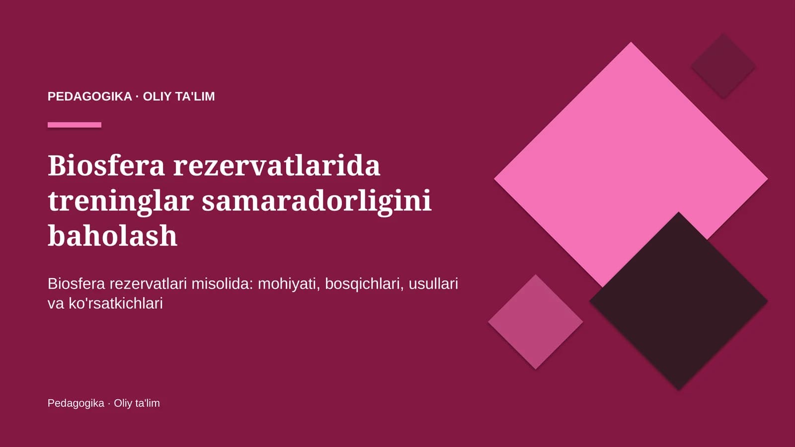 Biosfera rezervatlarida treninglar samaradorligini baholash