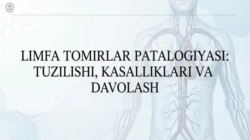 Limfa tomirlar patalogiyasi