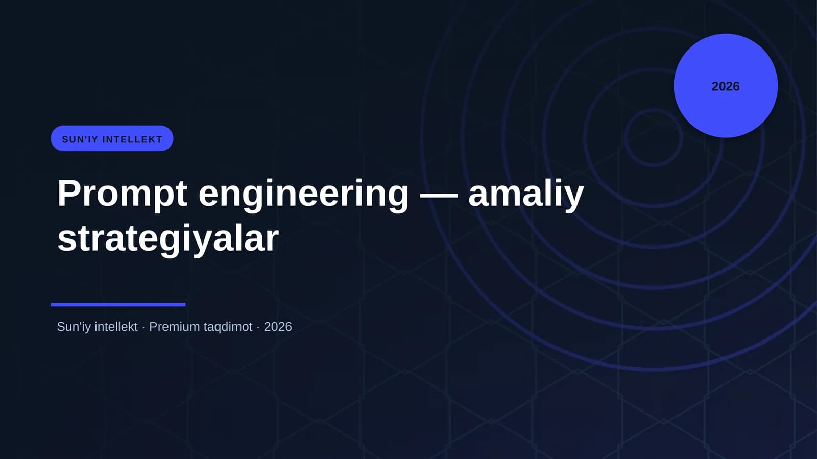 Prompt engineering — amaliy strategiyalar