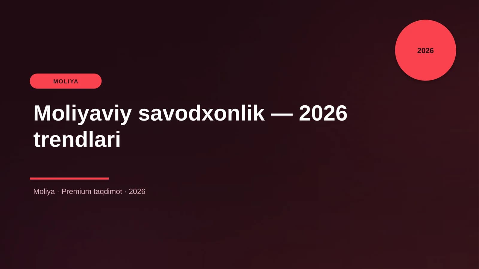 Moliyaviy savodxonlik — 2026 trendlari