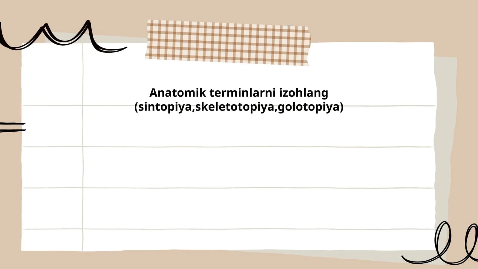 Anatomik terminlarni izohlang