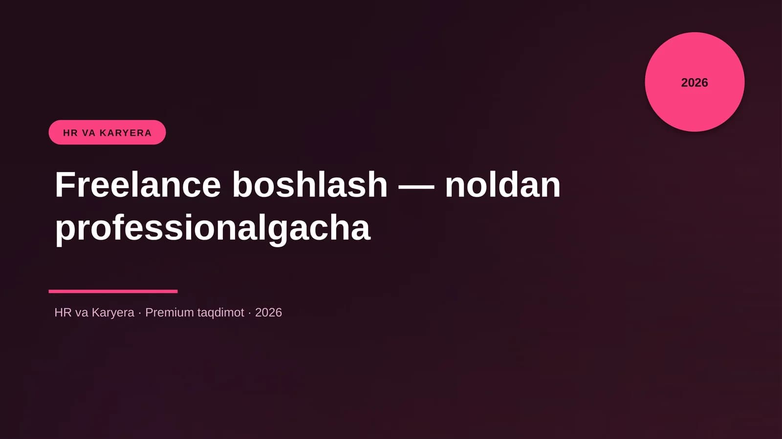 Freelance boshlash — noldan professionalgacha