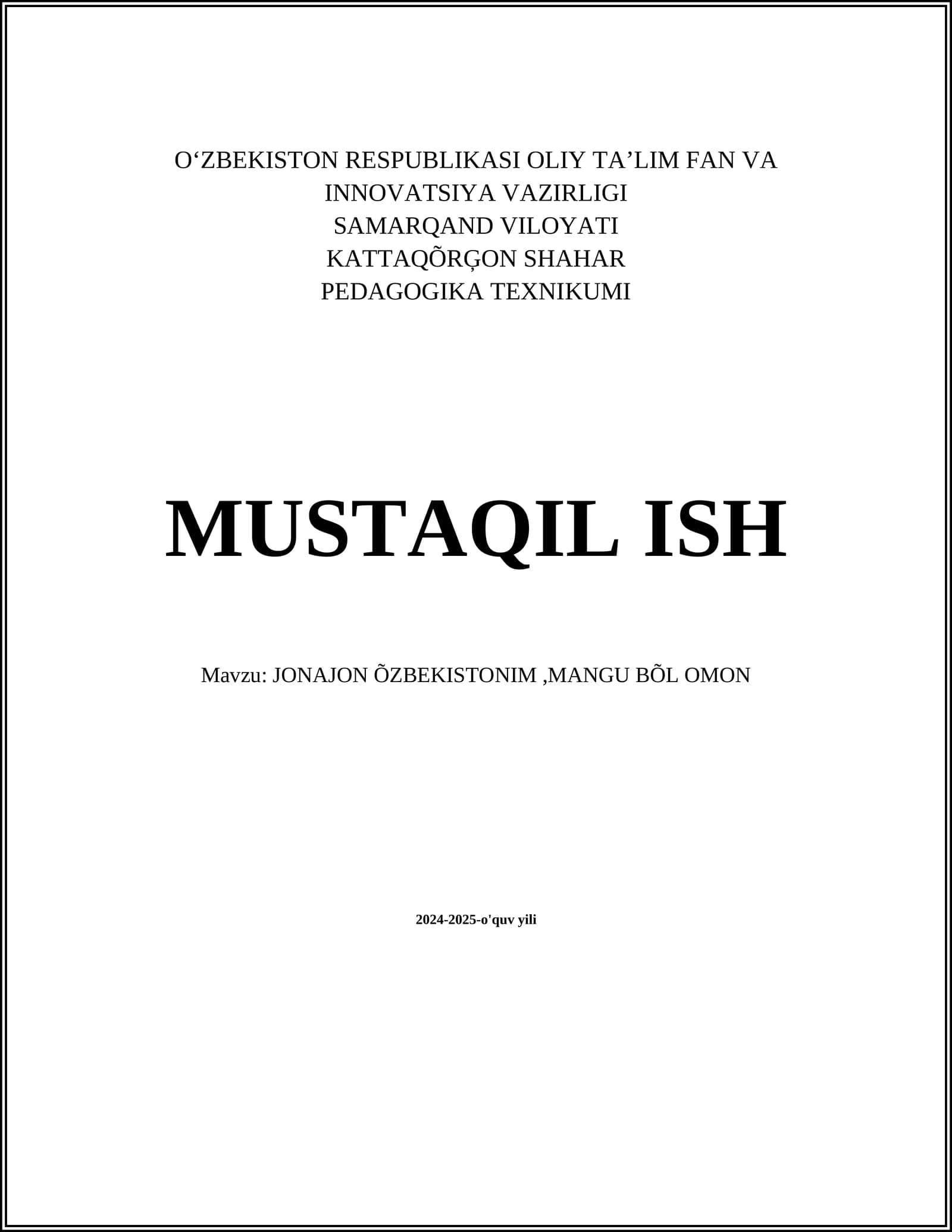 Jonajon Þzbekiston: tarixiy istiqbol