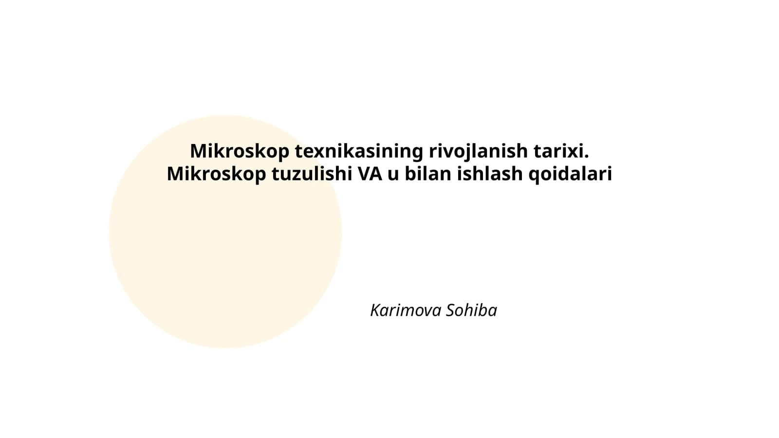 Mikroskop texnikasining rivojlanish tarixi