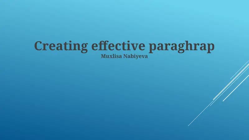 Creating effective paragraphs