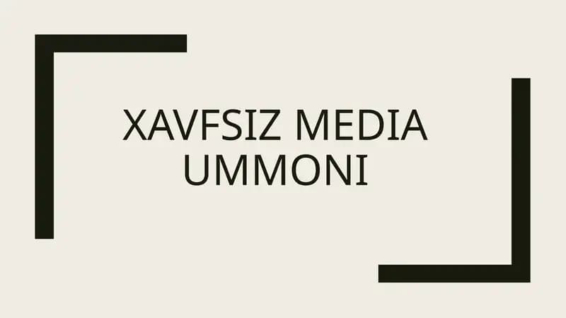 XAVFSIZ MEDIA UMMONI