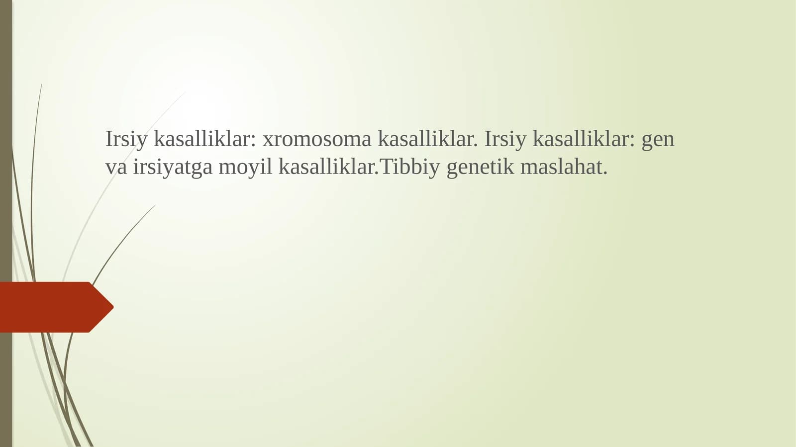 Irsiy kasalliklar