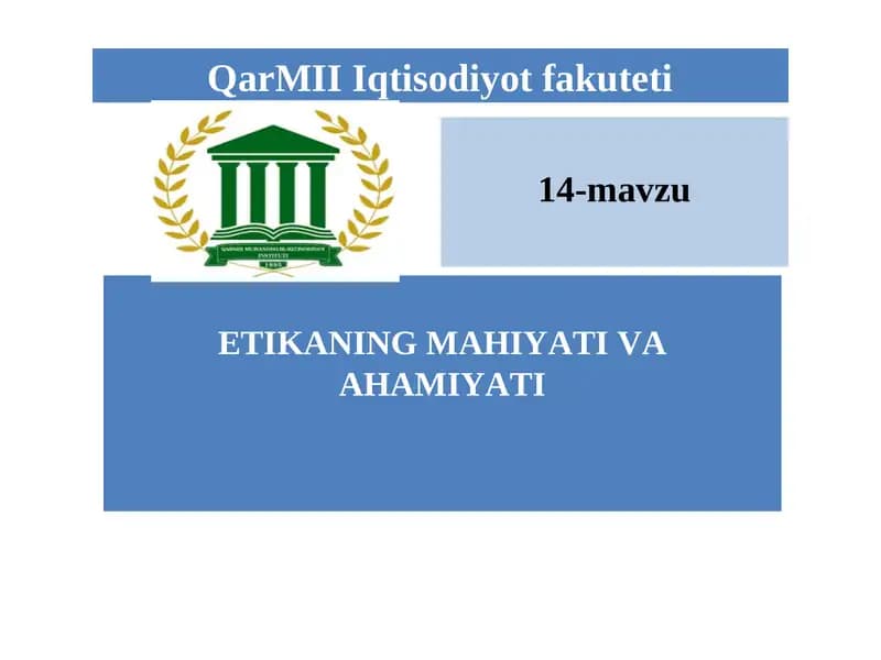 ETIKANING MAHIYATI VA AHAMIYATI