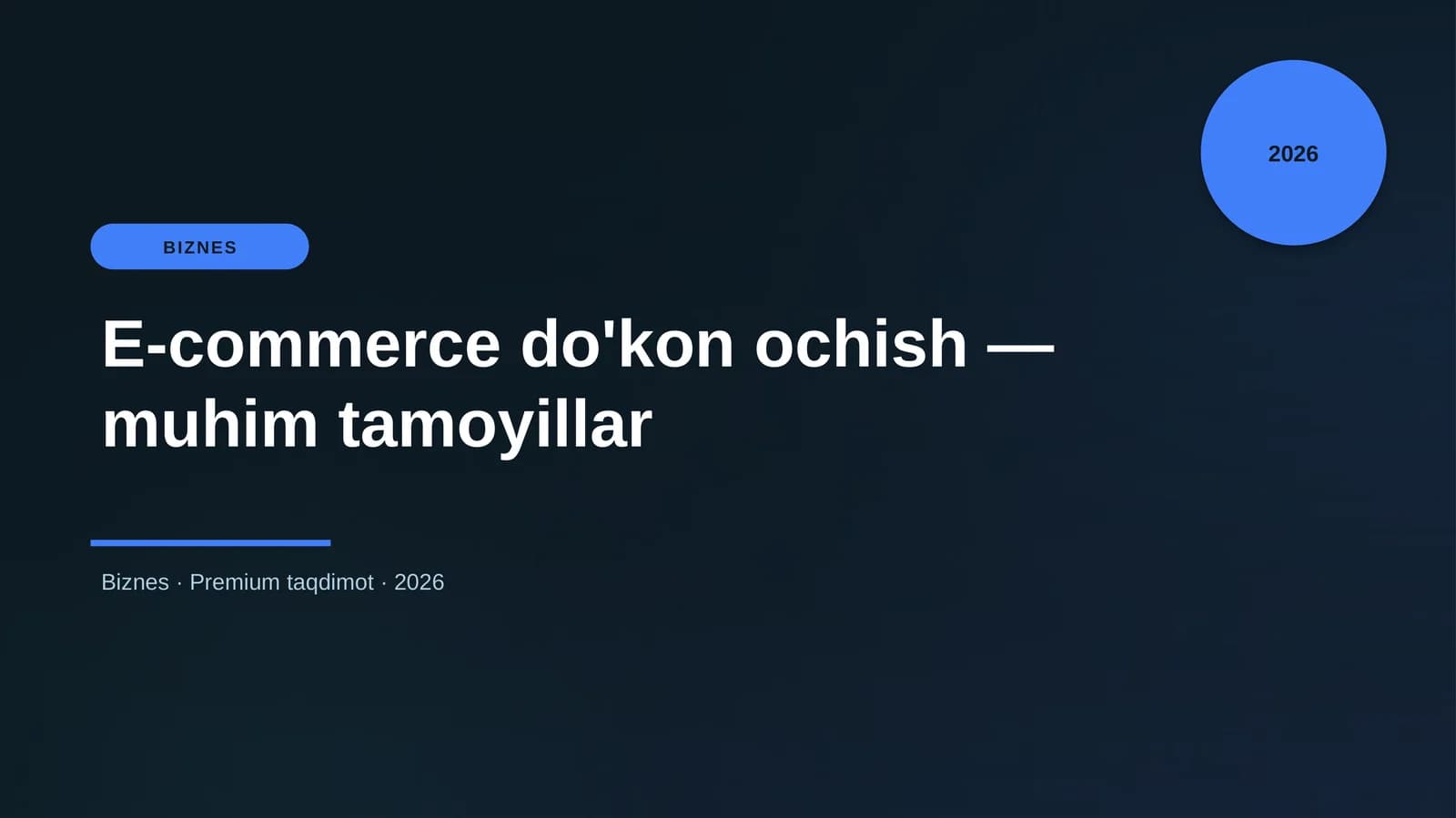 E-commerce do'kon ochish — muhim tamoyillar