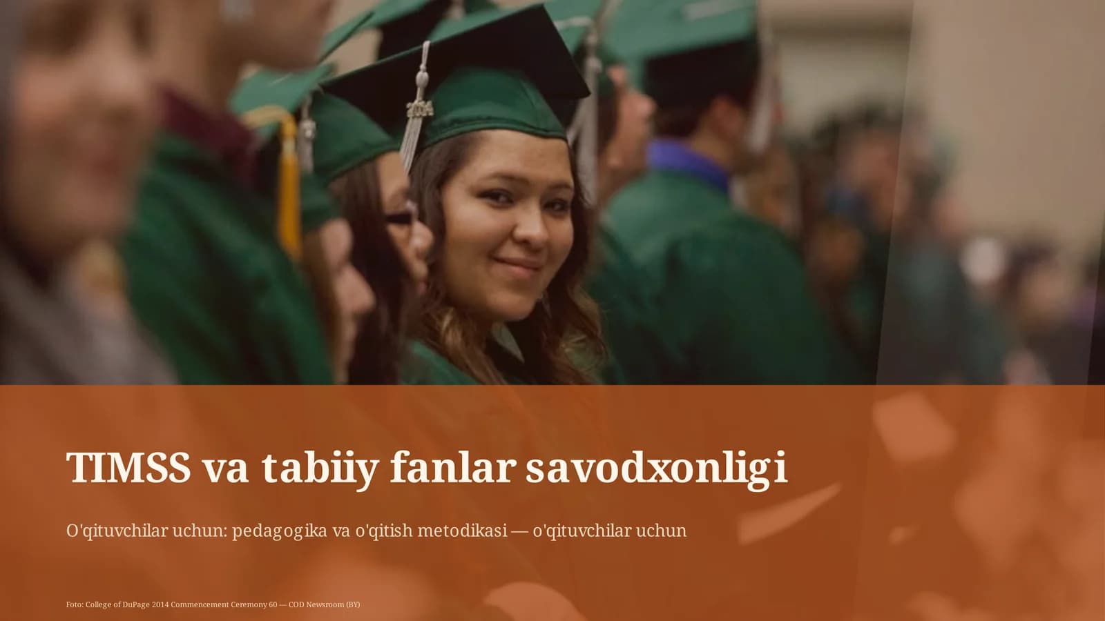 TIMSS va tabiiy fanlar savodxonligi