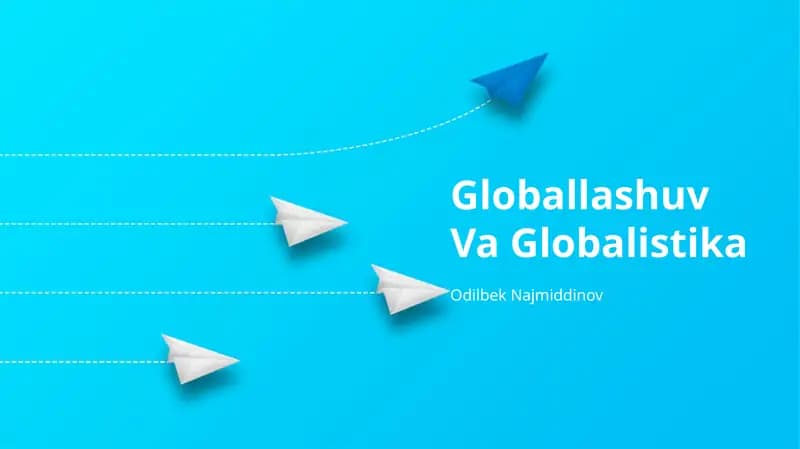 Globallashuv Va Globalistika