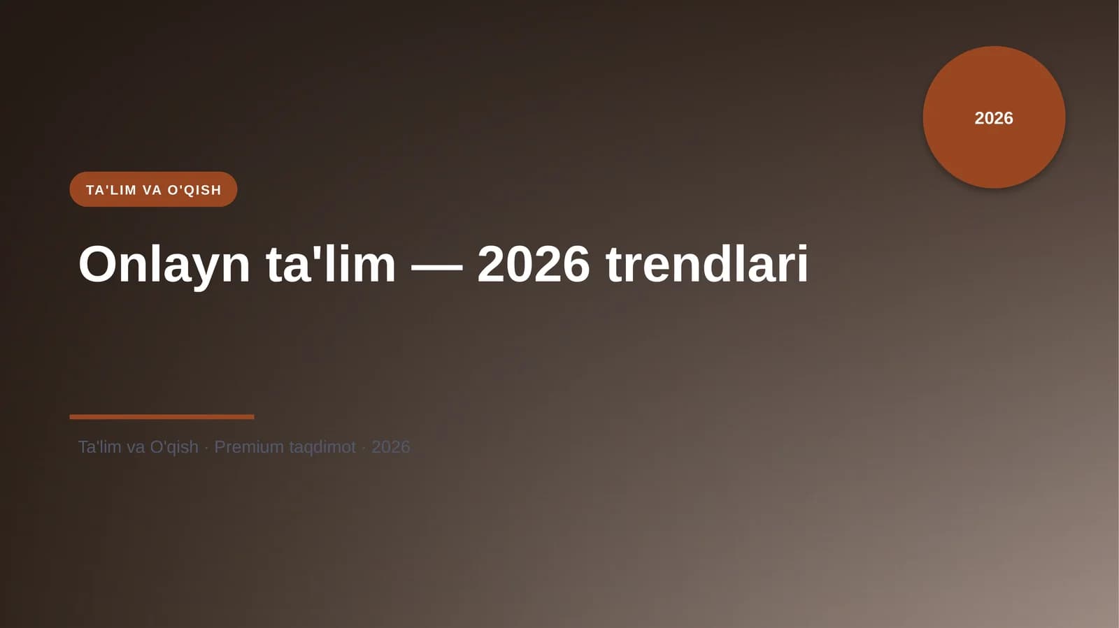 Onlayn ta'lim — 2026 trendlari