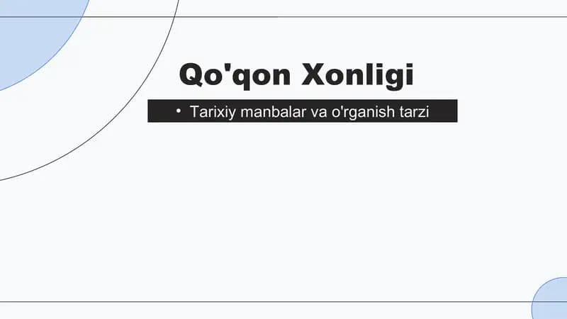 Qo'qon Xonligi tarixshunosligi
