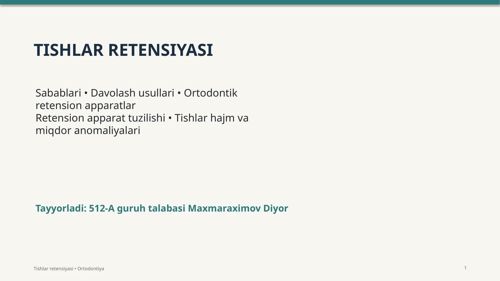 TISHLAR RETENSIYASI