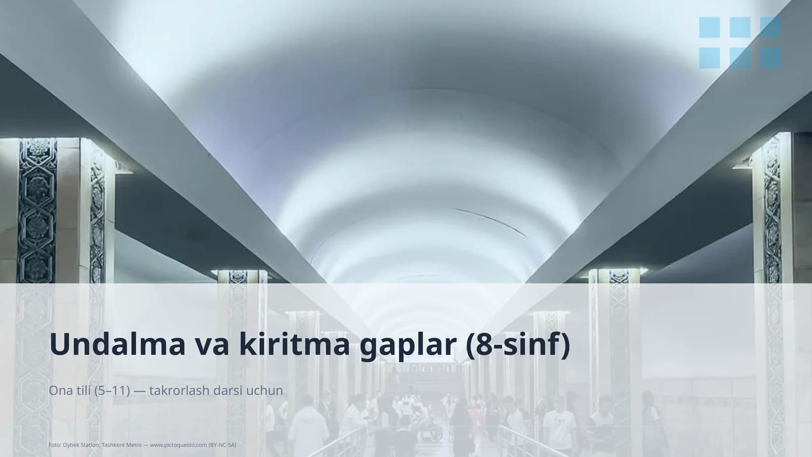 Undalma va kiritma gaplar (8-sinf)