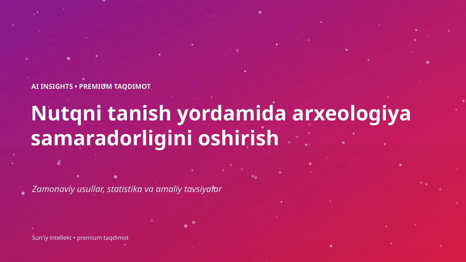 Sun'iy intellekt • premium taqdimot