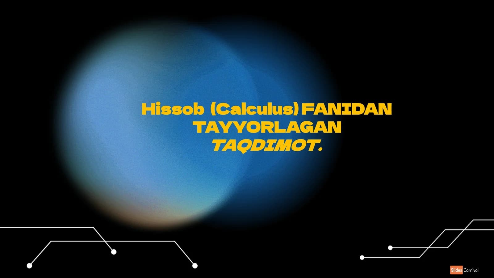 Hissob(Calculus)FANIDANTAYYORLAGANTAQDIMOT