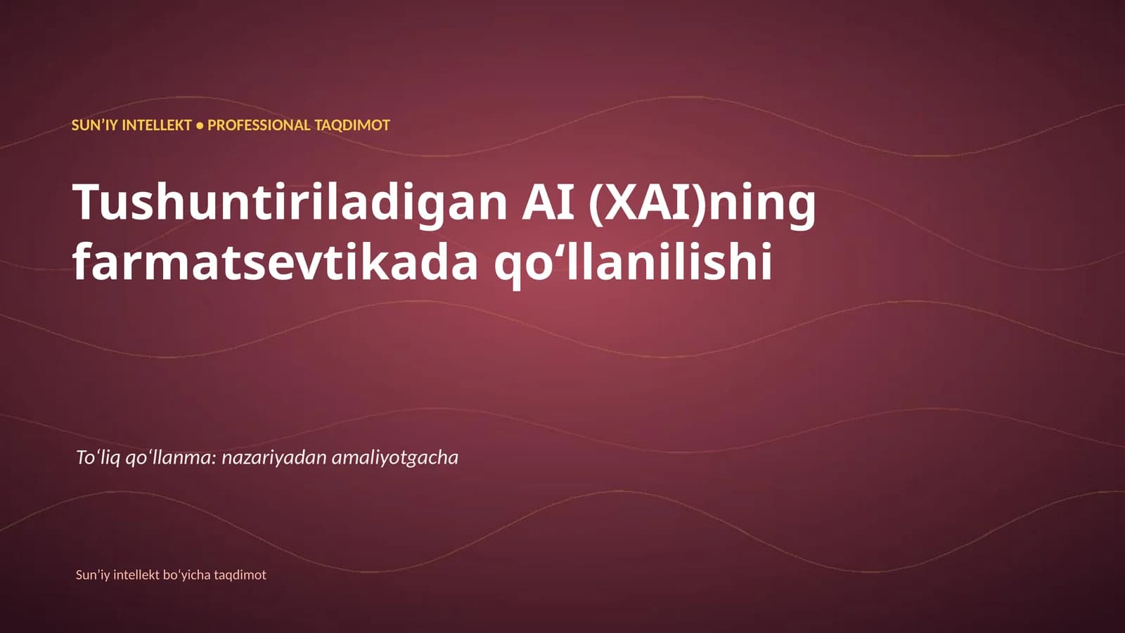 SUNʼIY INTELLEKT • PROFESSIONAL TAQDIMOT