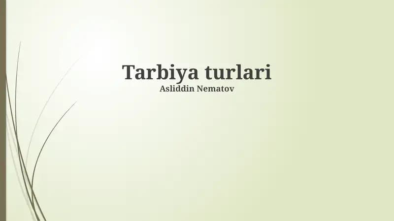 Tarbiya turlari