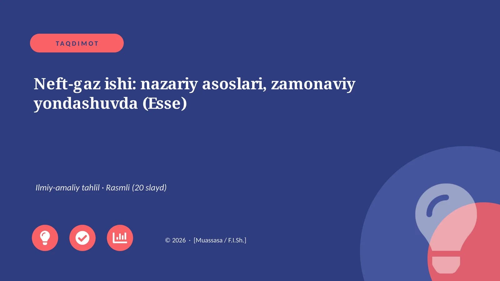 Neft-gaz ishi: nazariy asoslari, zamonaviy yondashuvda (Esse)