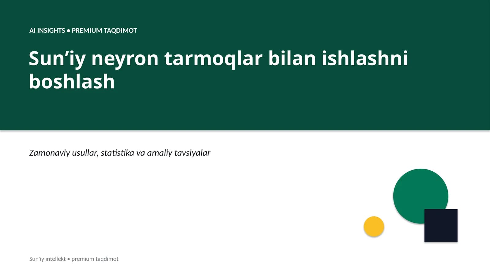 Sun'iy neyron tarmoqlar bilan ishlashni boshlash