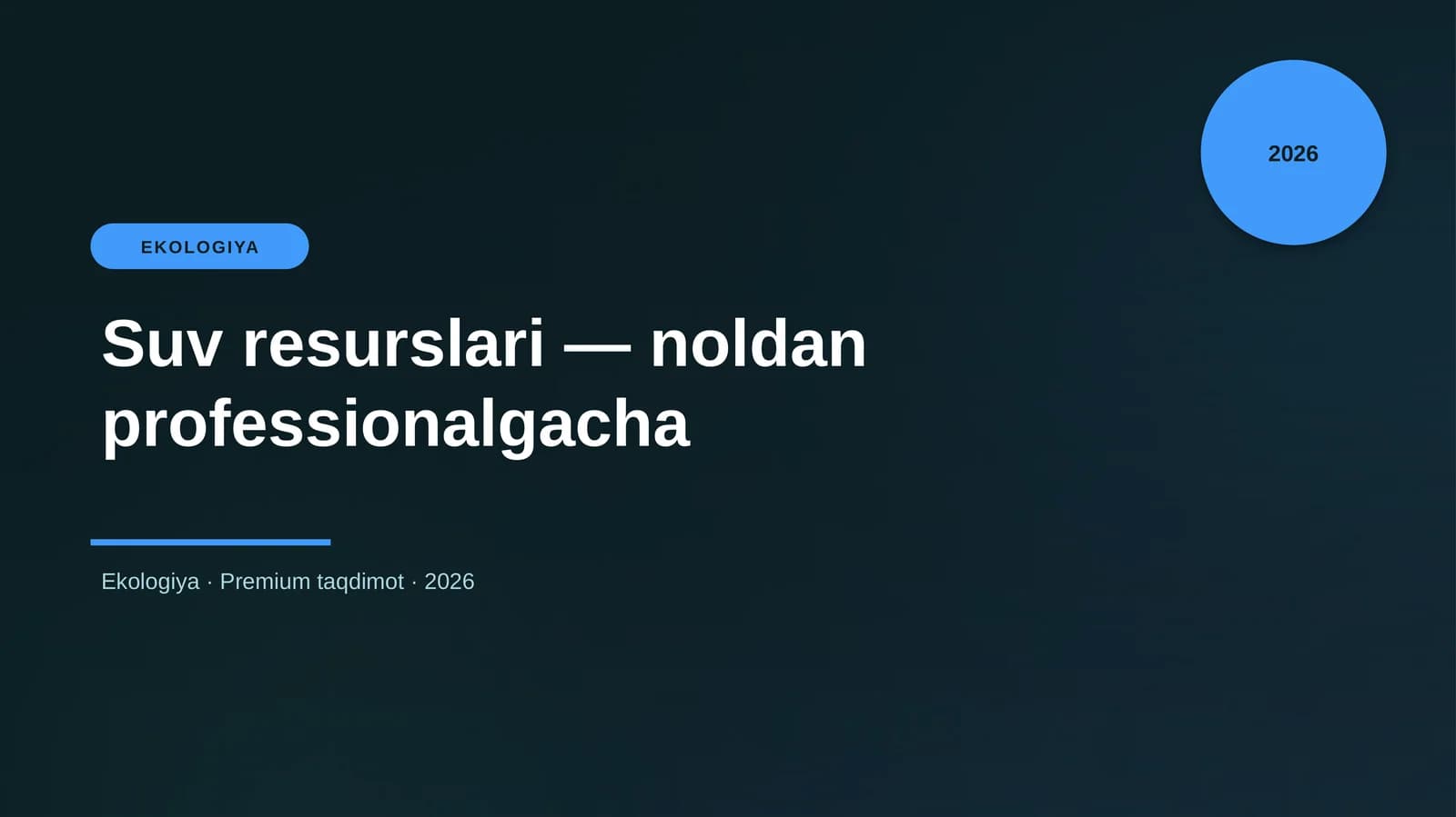 Suv resurslari — noldan professionalgacha