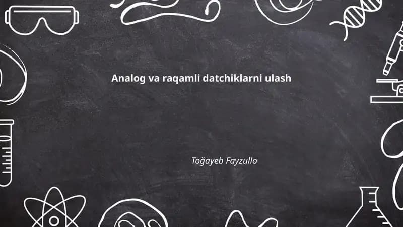 Analog va Raqamli Datchiklarni Ulash