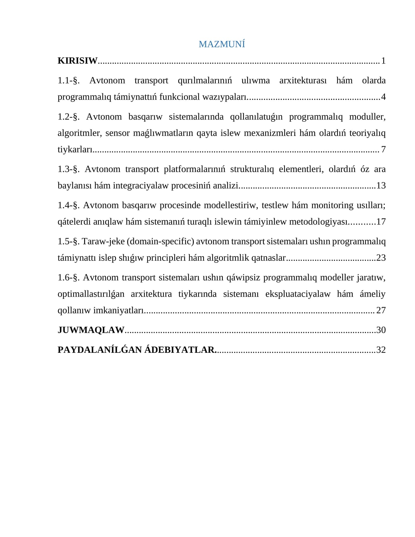 Avtonom transport qurılmalarınıń ulıwma arxitekturası hám olarda programmalıq támiynattıń funkcional wazıypaları