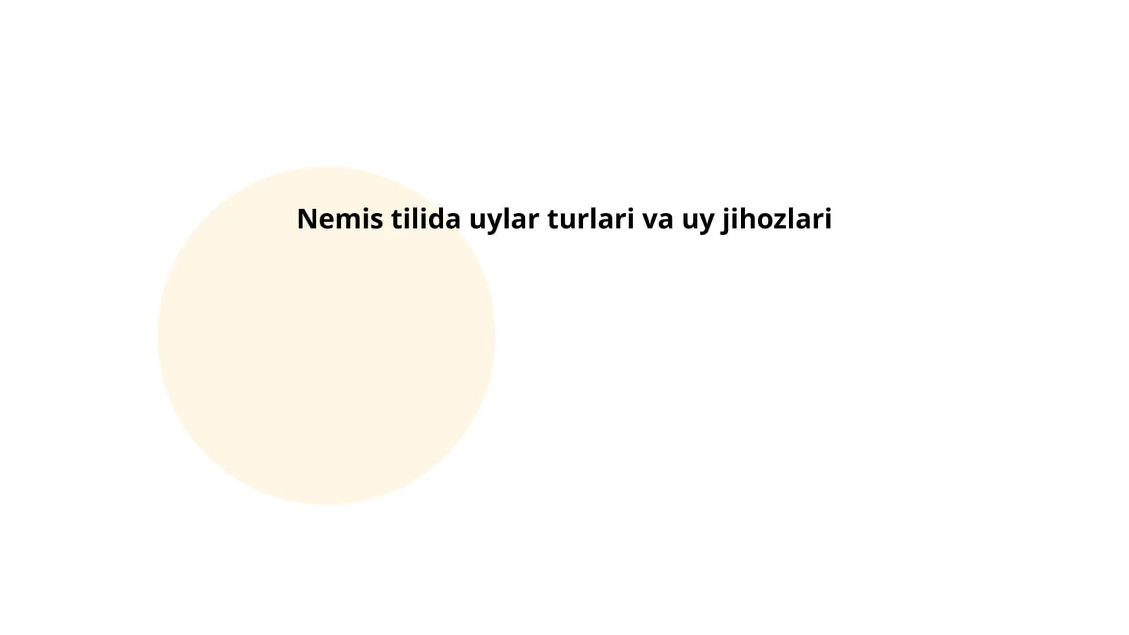 Nemis tilida uylar turlari va uy jihozlari