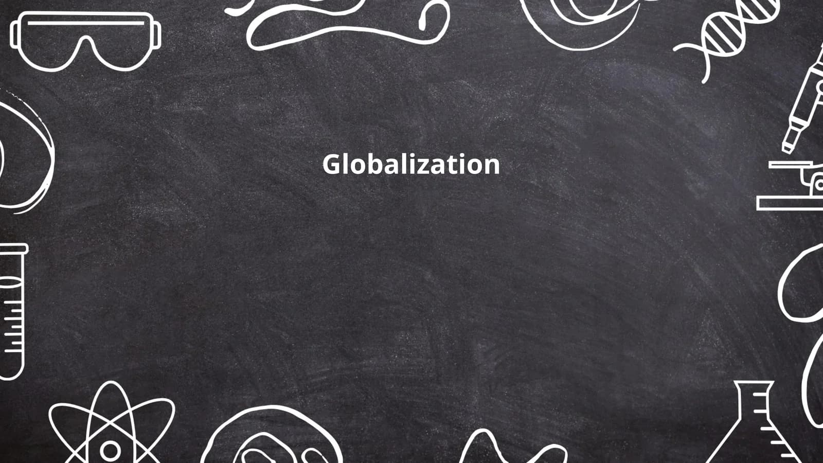 Globalization