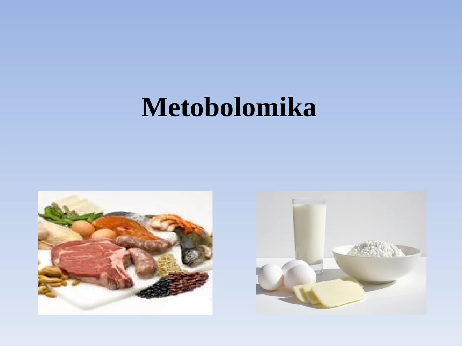 Metobolomika