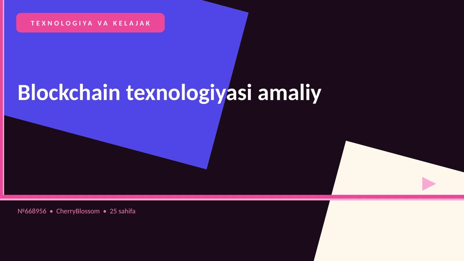 Blockchain texnologiyasi amaliy
