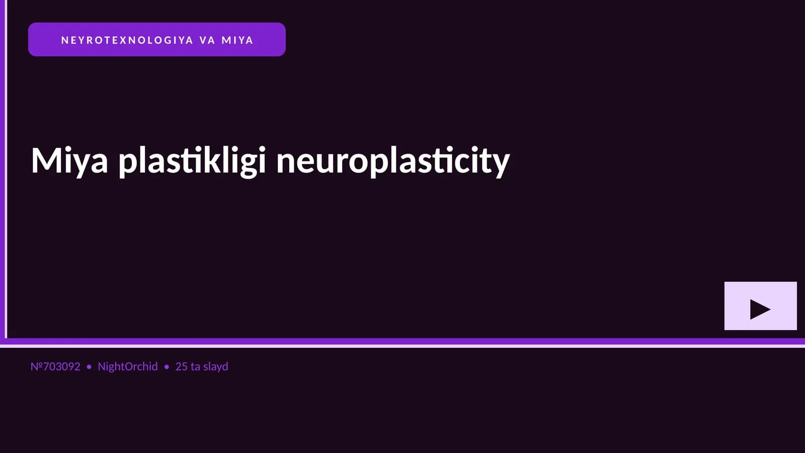 Miya plastikligi neuroplasticity