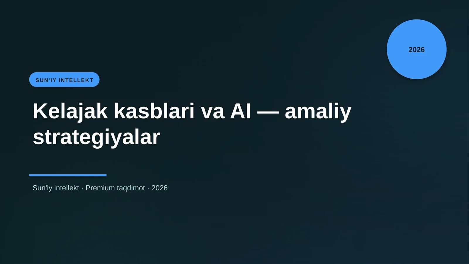 Kelajak kasblari va AI — amaliy strategiyalar