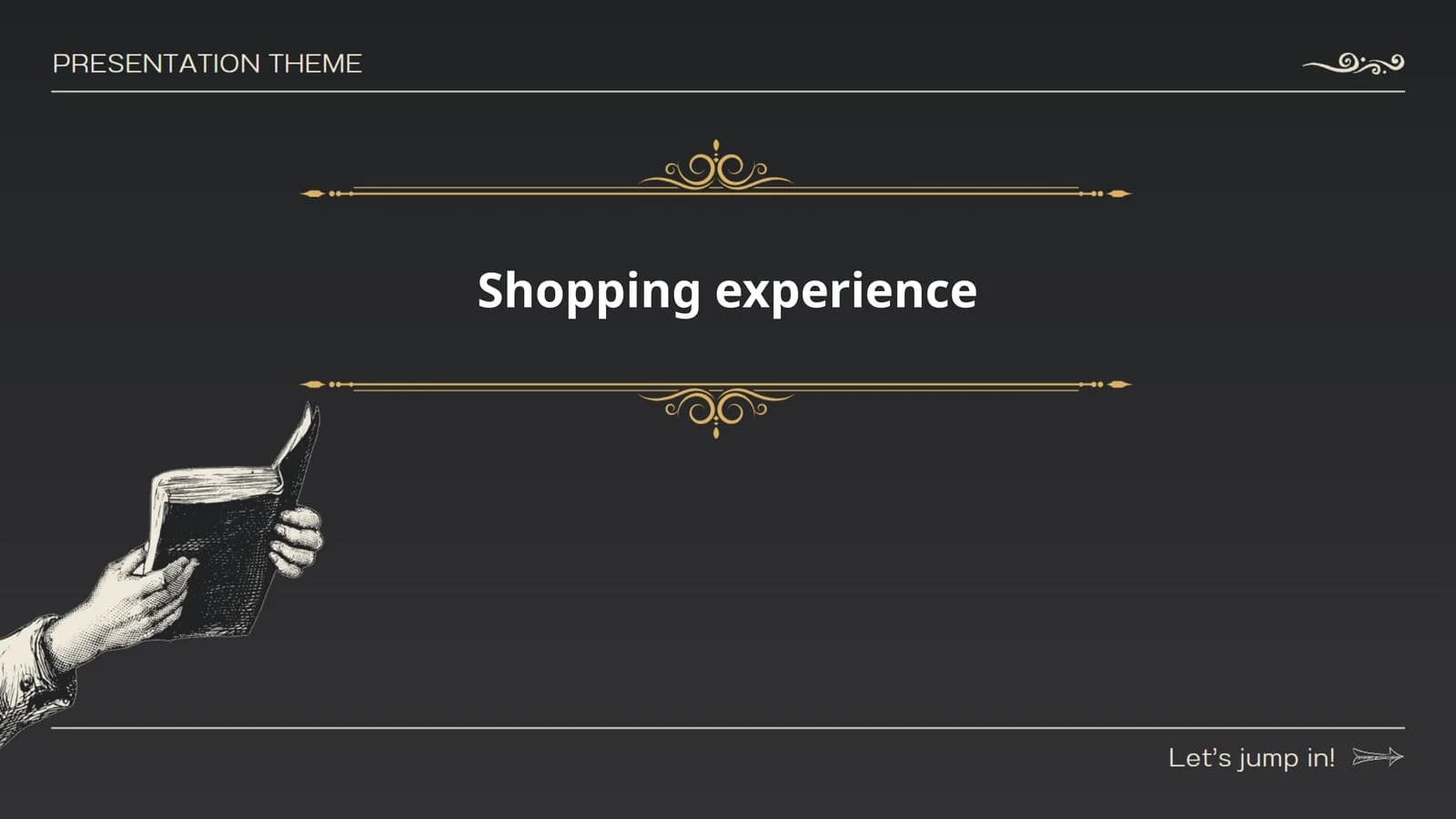 Shopping experience