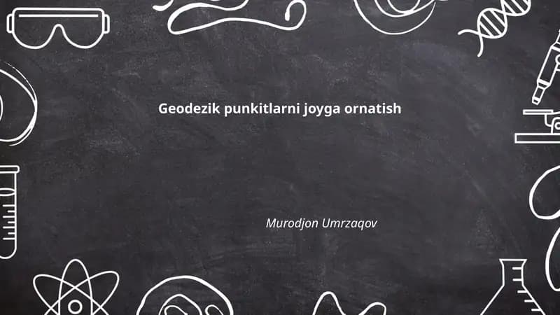 Geodezik punkitlarni joyga ornatish