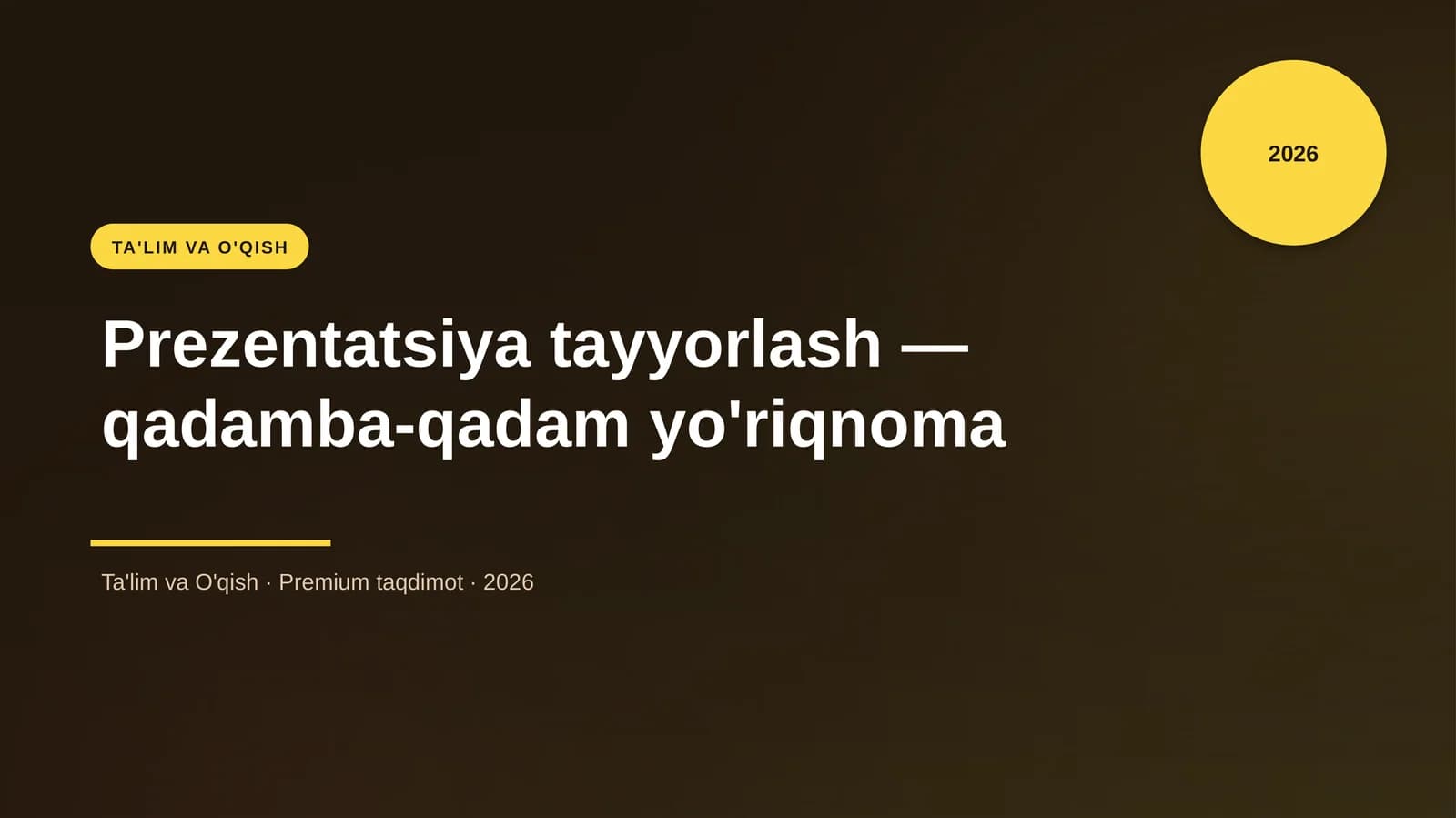 Prezentatsiya tayyorlash — qadamba-qadam yo'riqnoma
